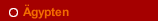 &Auml;gypten